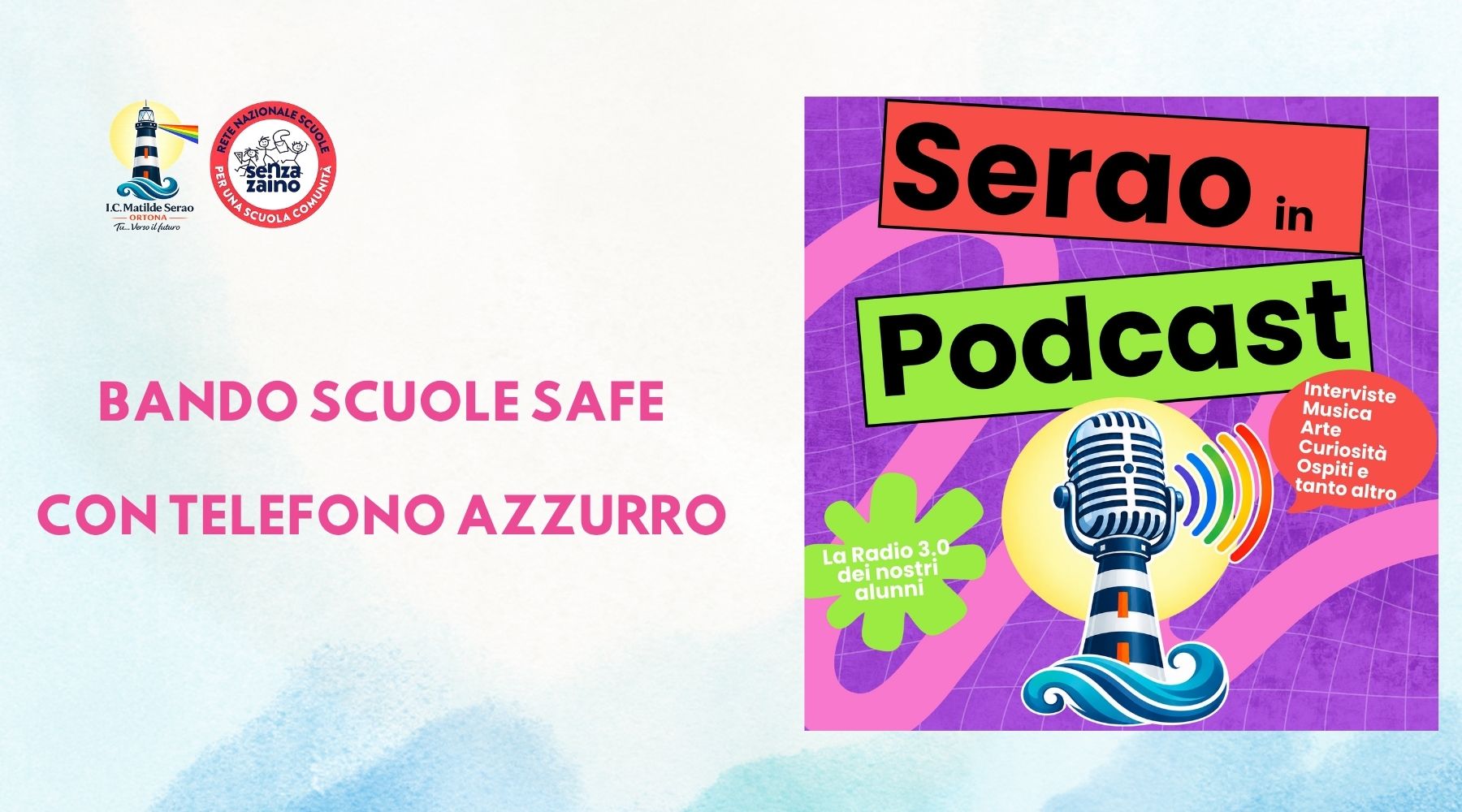 SAFE – Scuole Azzurro Futuro & Educazione